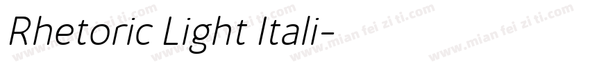 Rhetoric Light Itali字体转换